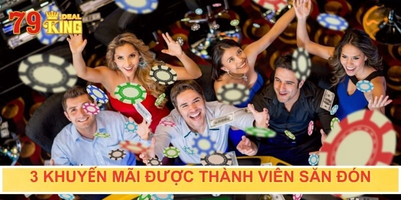 3 Khuyến mãi được thành viên săn đón